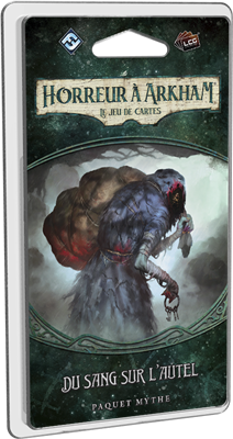 Horreur à Arkham JCE : Du Sang Sur l'Autel