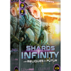 Shards Of Infinity - Les reliques du Futur