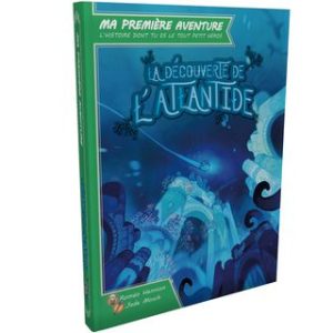 Ma 1ère Aventure : Découverte De L'Atlantide