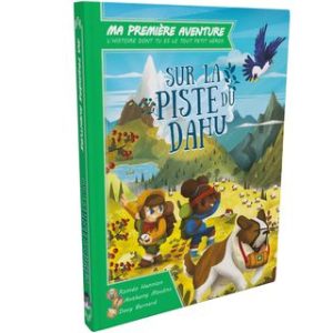 Ma 1ere Aventure : Sur la piste du Dahu