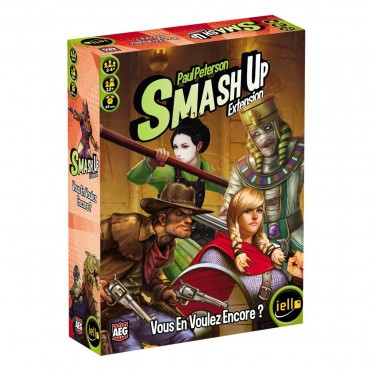 Smash up : ext vous en voulez encore ?
