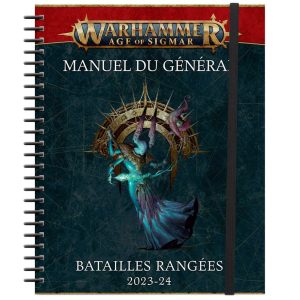 Warhammer AOS : Manuel du Général - Batailles Rangées 2023-24