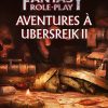 WARHAMMER FANTASY 4 - AVENTURES A UBERSREIK 2_1 Warhammer - Aventures à Ubersreik 2