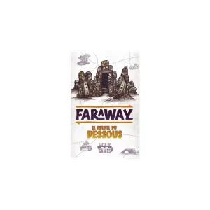 Faraway : Le peuple du Dessous