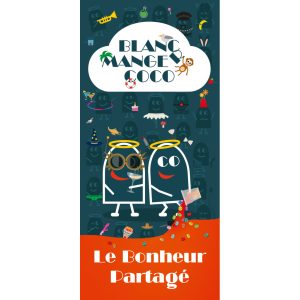 Blanc Manger Coco 7 : Le Bonheur Partagé