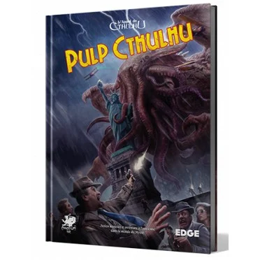 L'Appel de Cthulhu Pulp Cthulhu L'Appel de Cthulhu : Pulp Cthulhu
