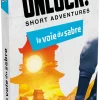 Unlock Short Adventure 14 La voie du Sabre Unlock Short Adventure 14 : La voie du Sabre