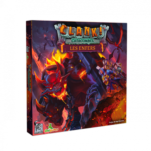 CLANK! CATACOMBES – Ext. Les Enfers